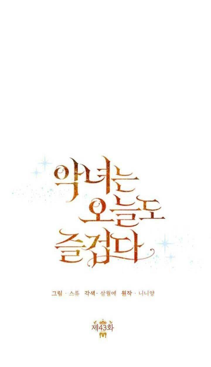 Ác Nữ Hôm Nay Lại Yêu Đời Rồi! Chap 43 - Next Chap 44