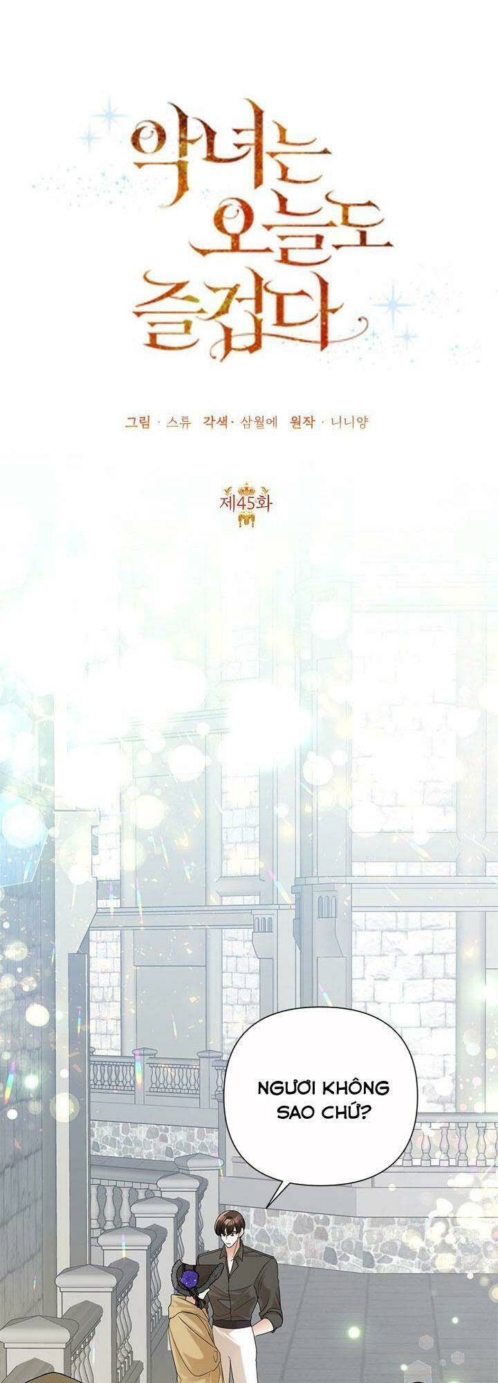 Ác Nữ Hôm Nay Lại Yêu Đời Rồi! Chap 45 - Next Chap 46