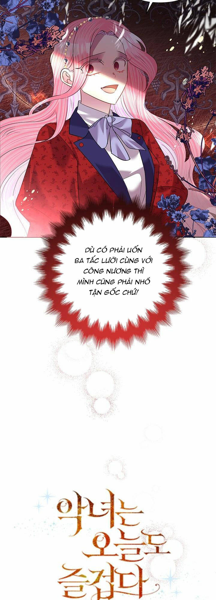 Ác Nữ Hôm Nay Lại Yêu Đời Rồi! Chap 58 - Next Chap 59