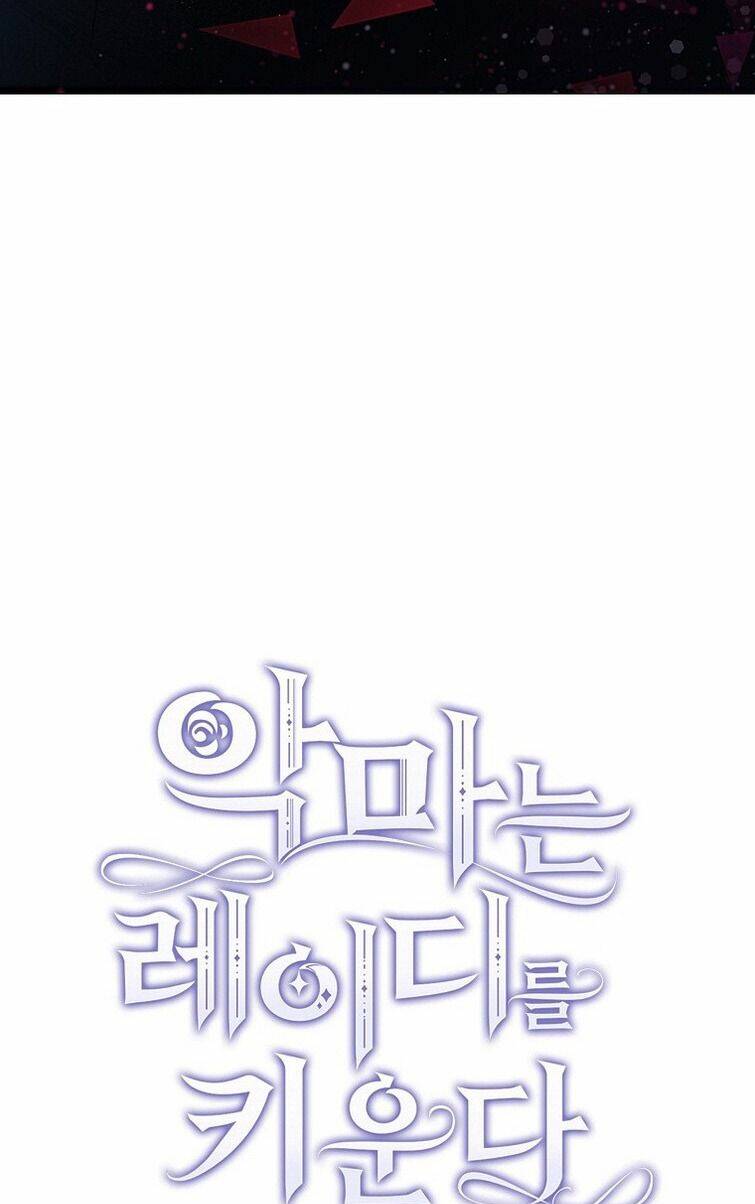 Ác Quỷ Nuôi Dưỡng Tiểu Thư Chap 1 - Next Chap 2