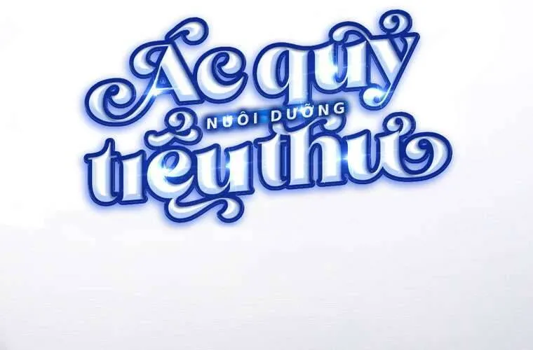 Ác Quỷ Nuôi Dưỡng Tiểu Thư Chap 80 - Next Chap 81