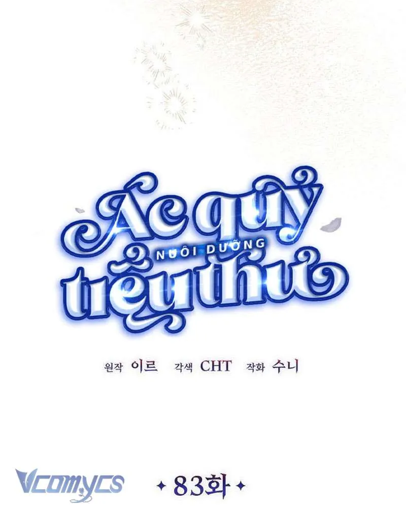 Ác Quỷ Nuôi Dưỡng Tiểu Thư Chap 83 - Next Chap 84