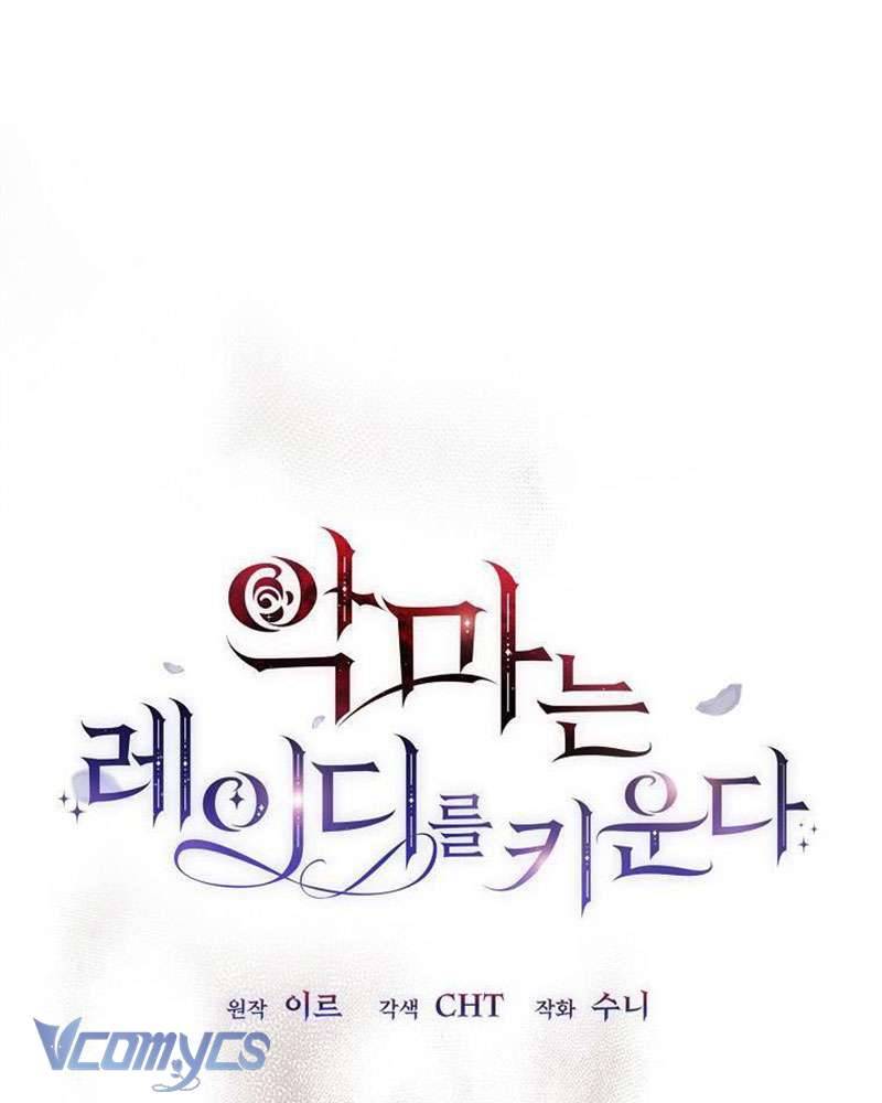 Ác Quỷ Nuôi Dưỡng Tiểu Thư Chap 84 - Next Chap 85