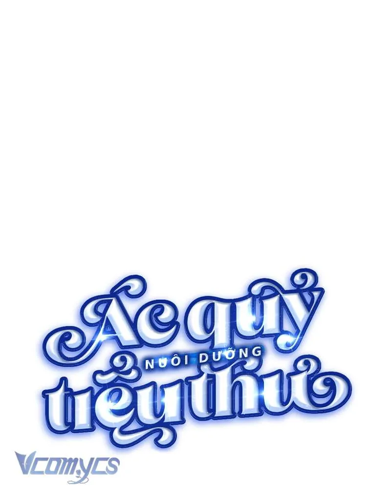 Ác Quỷ Nuôi Dưỡng Tiểu Thư Chap 96 - Next Chap 97