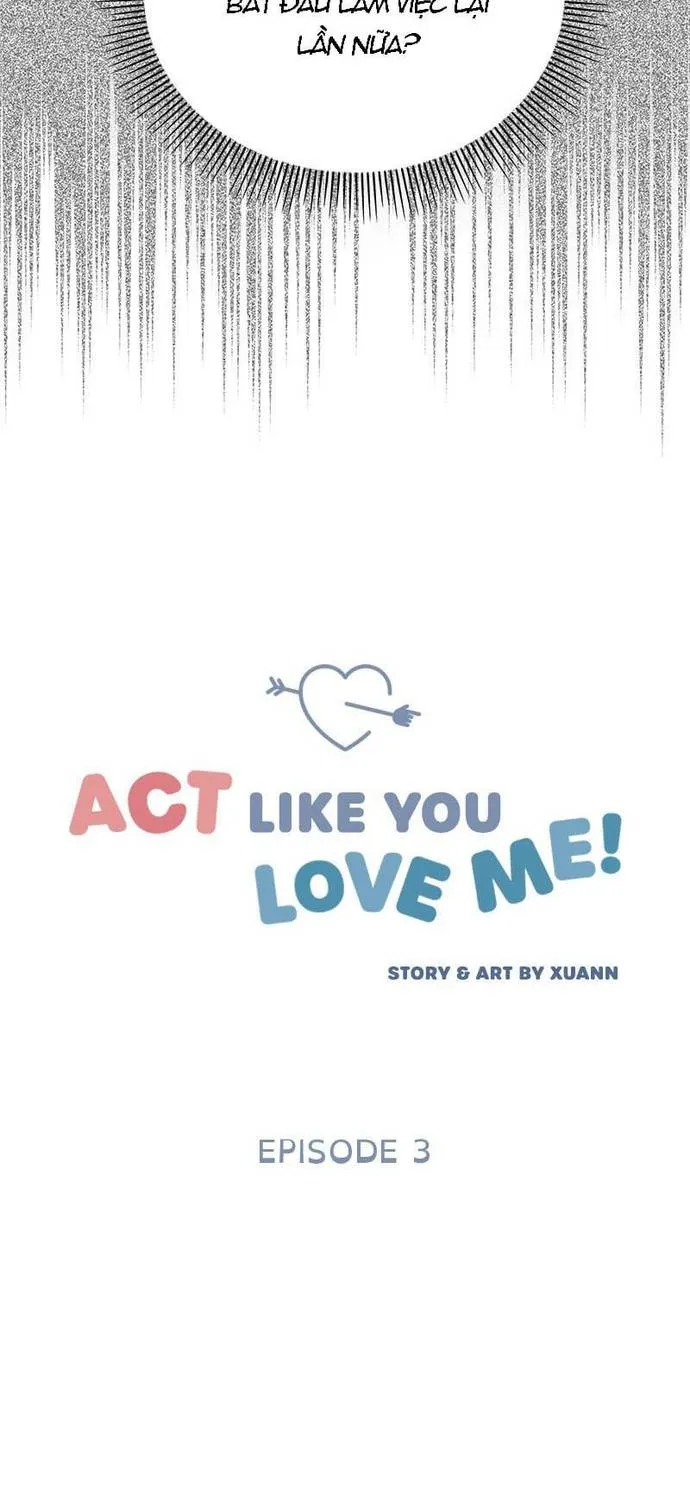 Act Like You Love Me Chap 3 - Next Chap 4