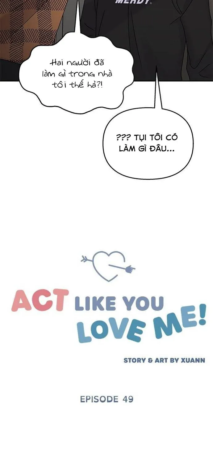 Act Like You Love Me Chap 49 - Next Chap 50