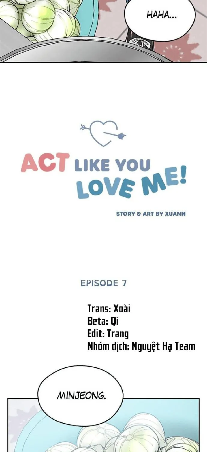 Act Like You Love Me Chap 7 - Next Chap 8