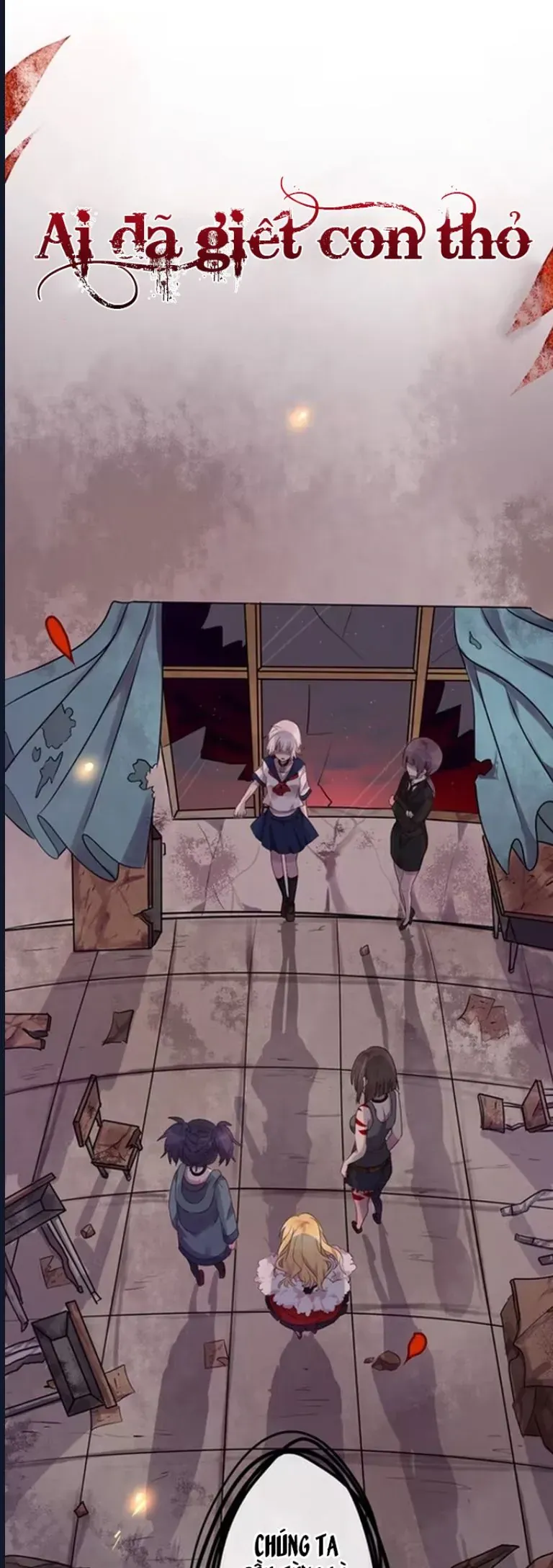 Ai đã Giết Con Thỏ? Chap 3 - Next Chap 4