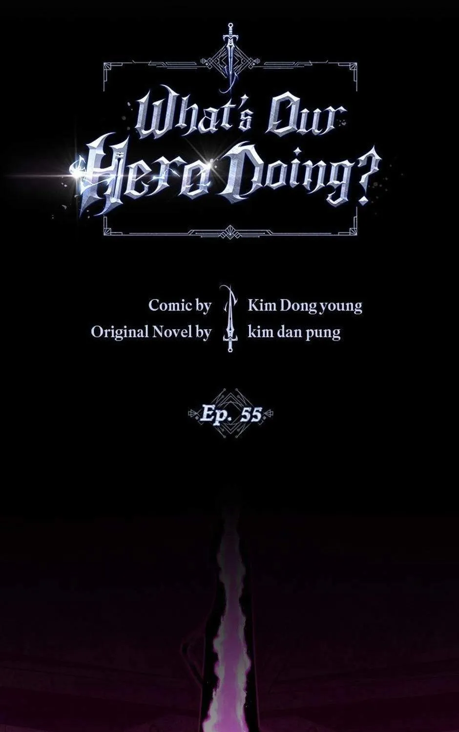 Anh Hùng Của Chúng Ta Làm Gì? Chap 55 - Next Chap 56