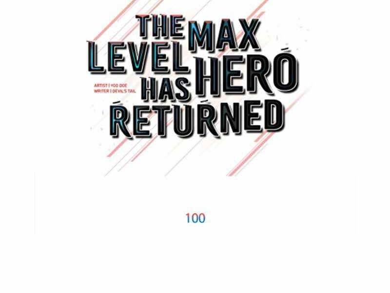 Anh Hùng Mạnh Nhất Trở Lại Chap 100 - Next Chap 101