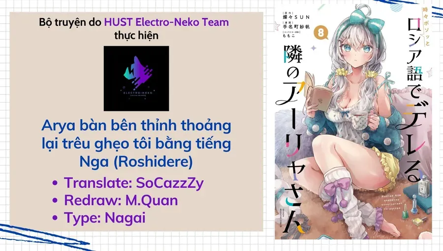 Arya Bàn Bên Thỉnh Thoảng Lại Trêu Ghẹo Tôi Bằng Tiếng Nga Chap 76 - Next Chap 77