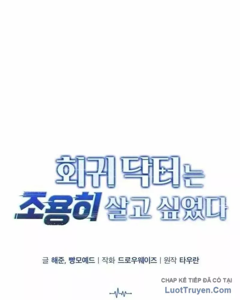 Bác sĩ hồi quy chỉ muốn sống yên bình Chap 65 - Next Chap 66