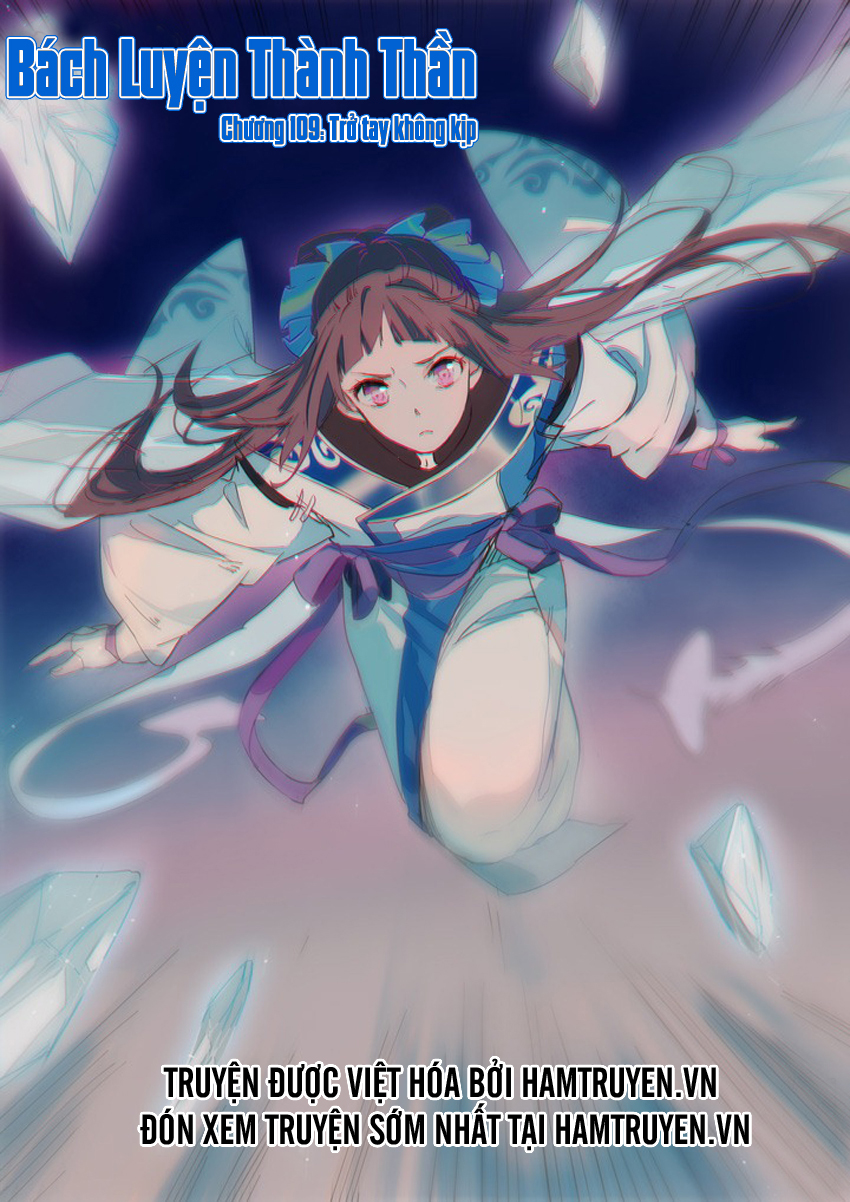 Bách Luyện Thành Thần Chap 109 - Next Chap 110