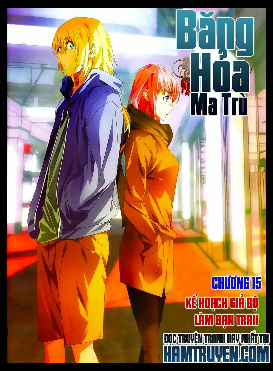 Băng Hỏa Ma Trù Chap 15 - Next Chap 16