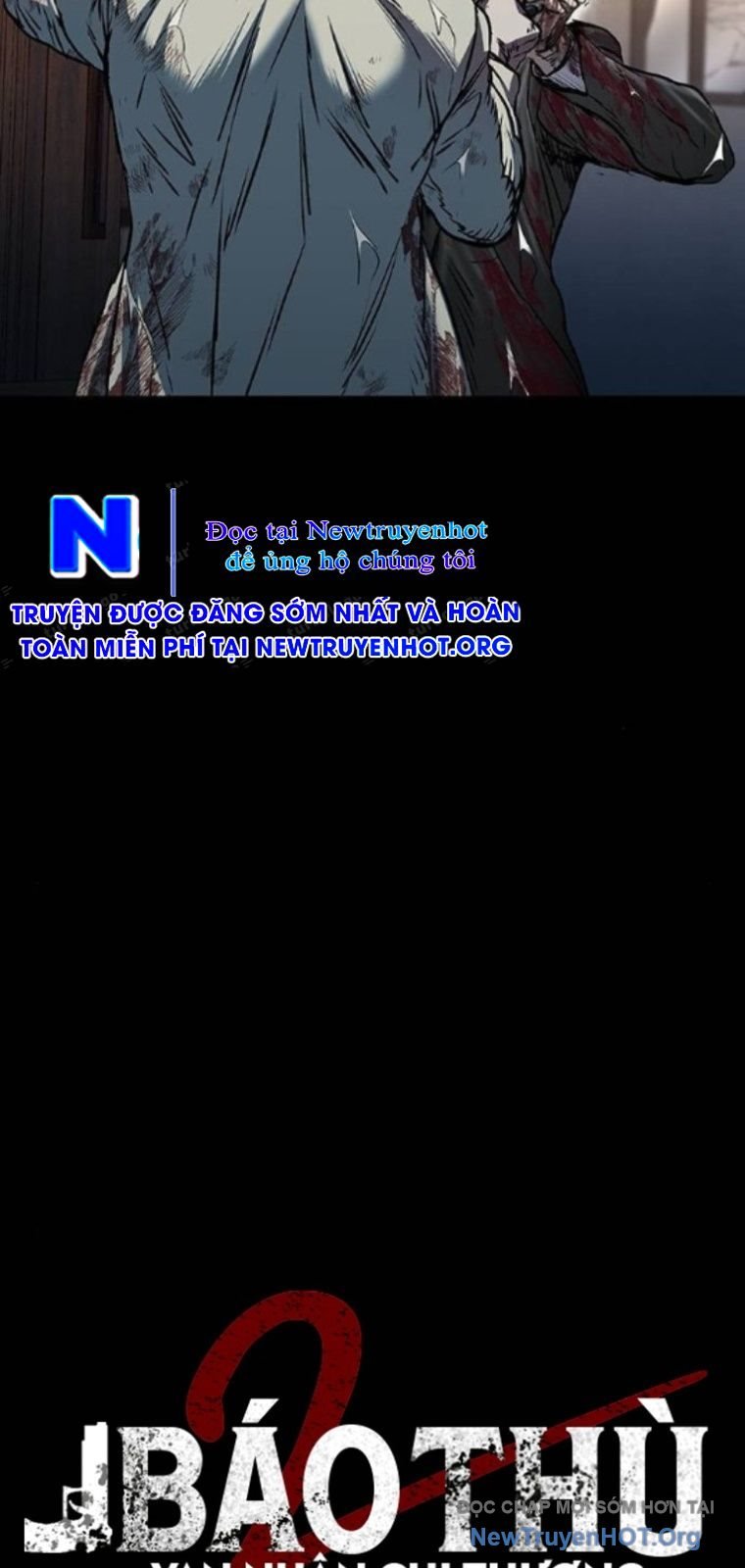 Báo Thù 2: Vạn Nhân Chi Thượng Chap 99 - Next Chap 100