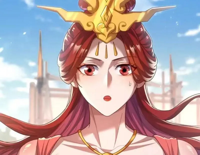 Bắt Đầu Chấn Kinh Nữ Đế Lão Bà, Ta Vô Địch! Chap 123 - Next Chap 124