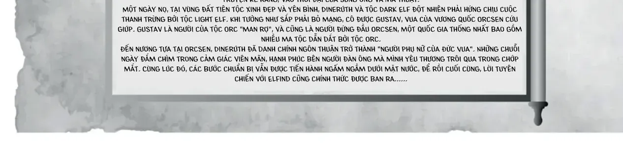 Biên Niên Sử Vương Quốc Orcsen - Vương Quốc Orc Mọi Rợ Đã Thiêu Rụi Vùng Đất Tiên Tộc Hiền Hòa Như Thế Nào? Chap 13 - Next Chap 14