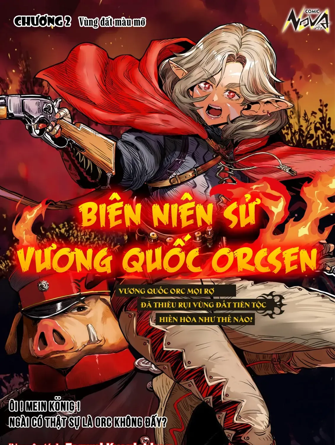 Biên Niên Sử Vương Quốc Orcsen - Vương Quốc Orc Mọi Rợ Đã Thiêu Rụi Vùng Đất Tiên Tộc Hiền Hòa Như Thế Nào? Chap 2 - Next Chap 3