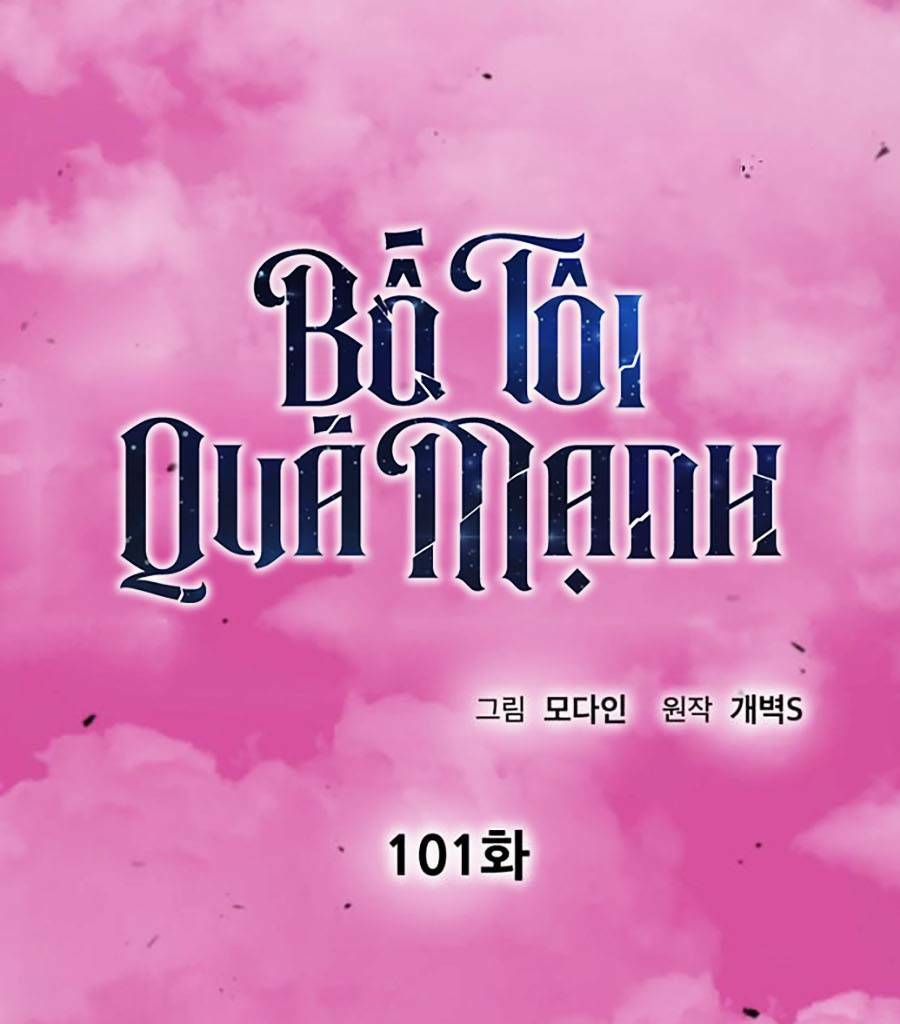 Bố Tôi Quá Mạnh Chap 101 - Next Chap 102