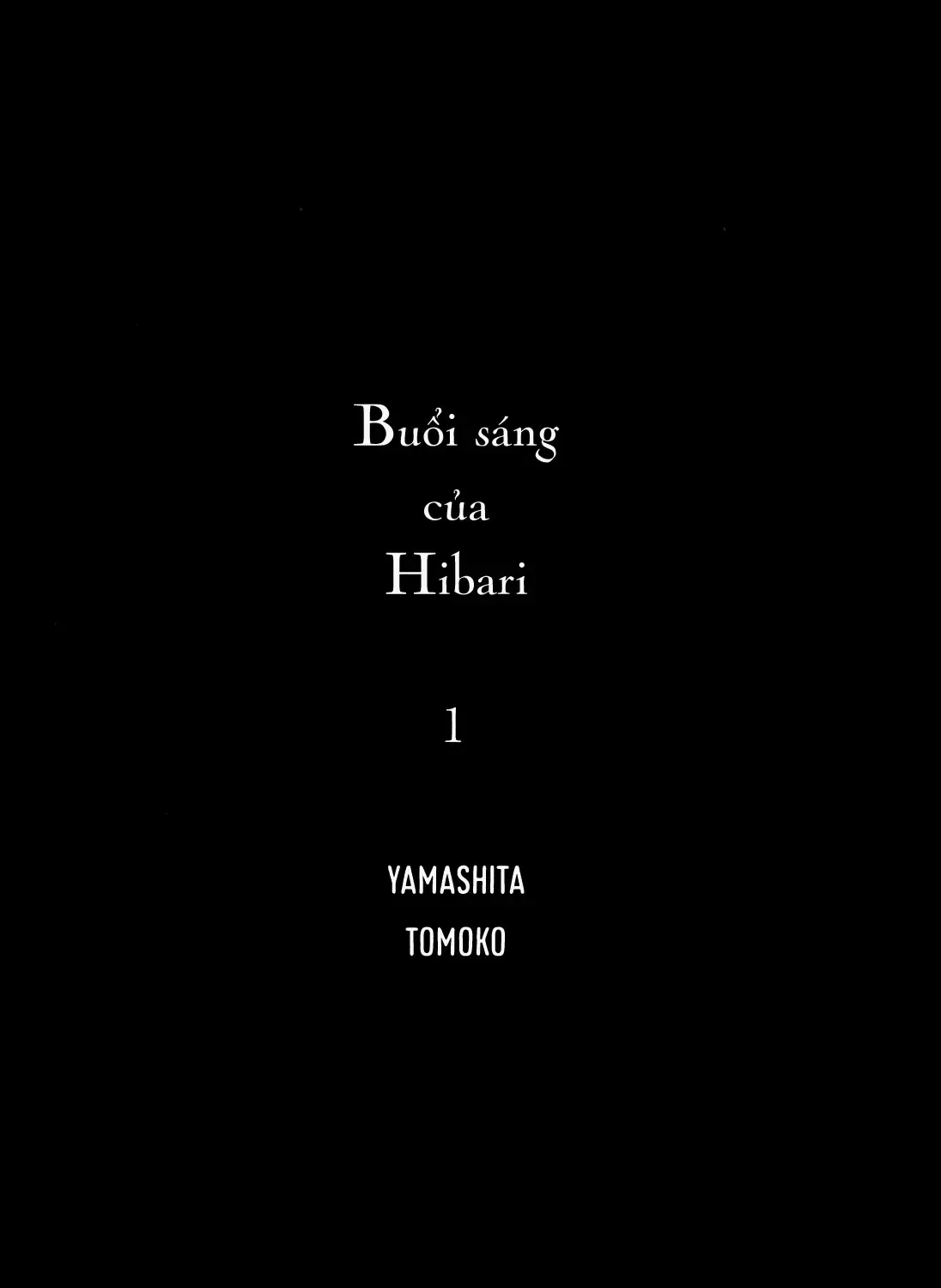 Buổi Sáng Của Hibari Chap 1 - Next Chap 2