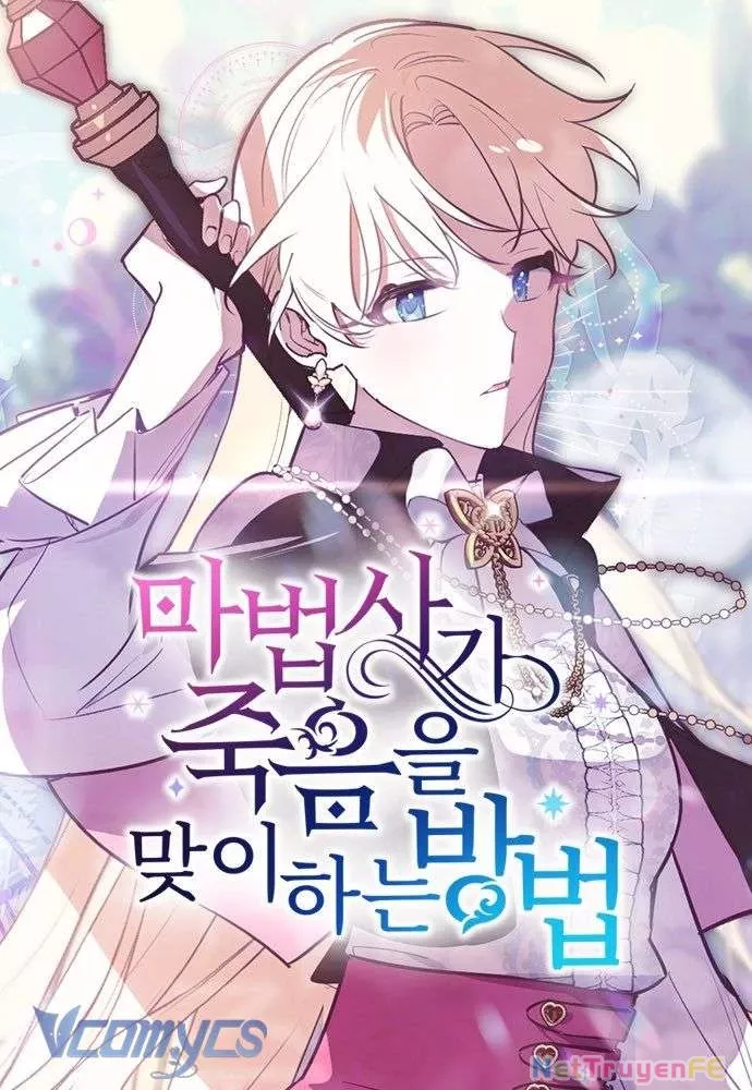 Cách Để Giết Một Pháp Sư Chap 34 - Next Chap 35