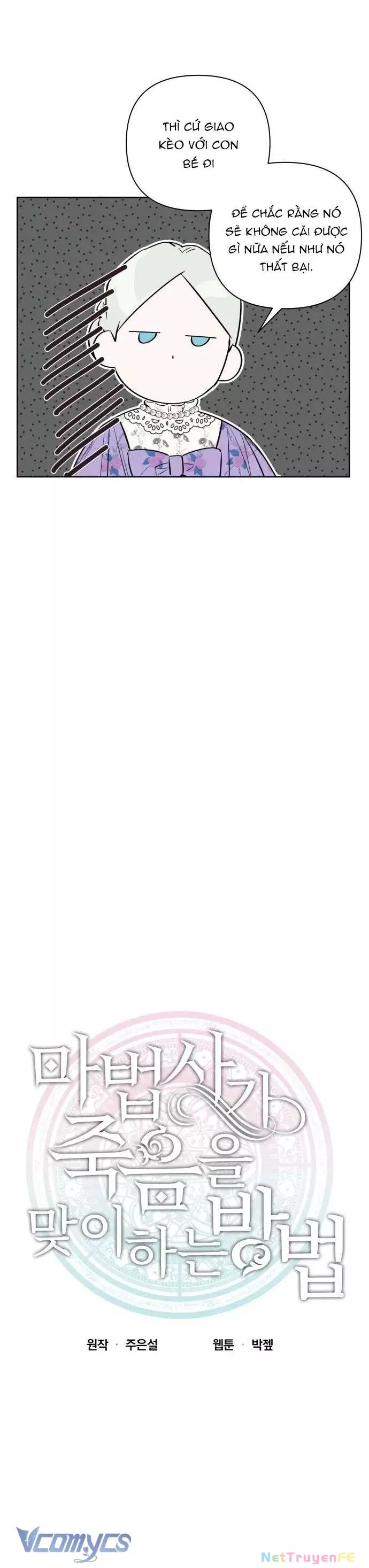 Cách Để Giết Một Pháp Sư Chap 4 - Next Chap 5