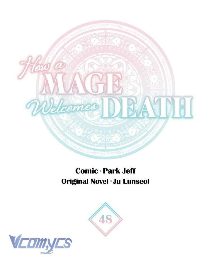 Cách Để Giết Một Pháp Sư Chap 48 - Next Chap 49