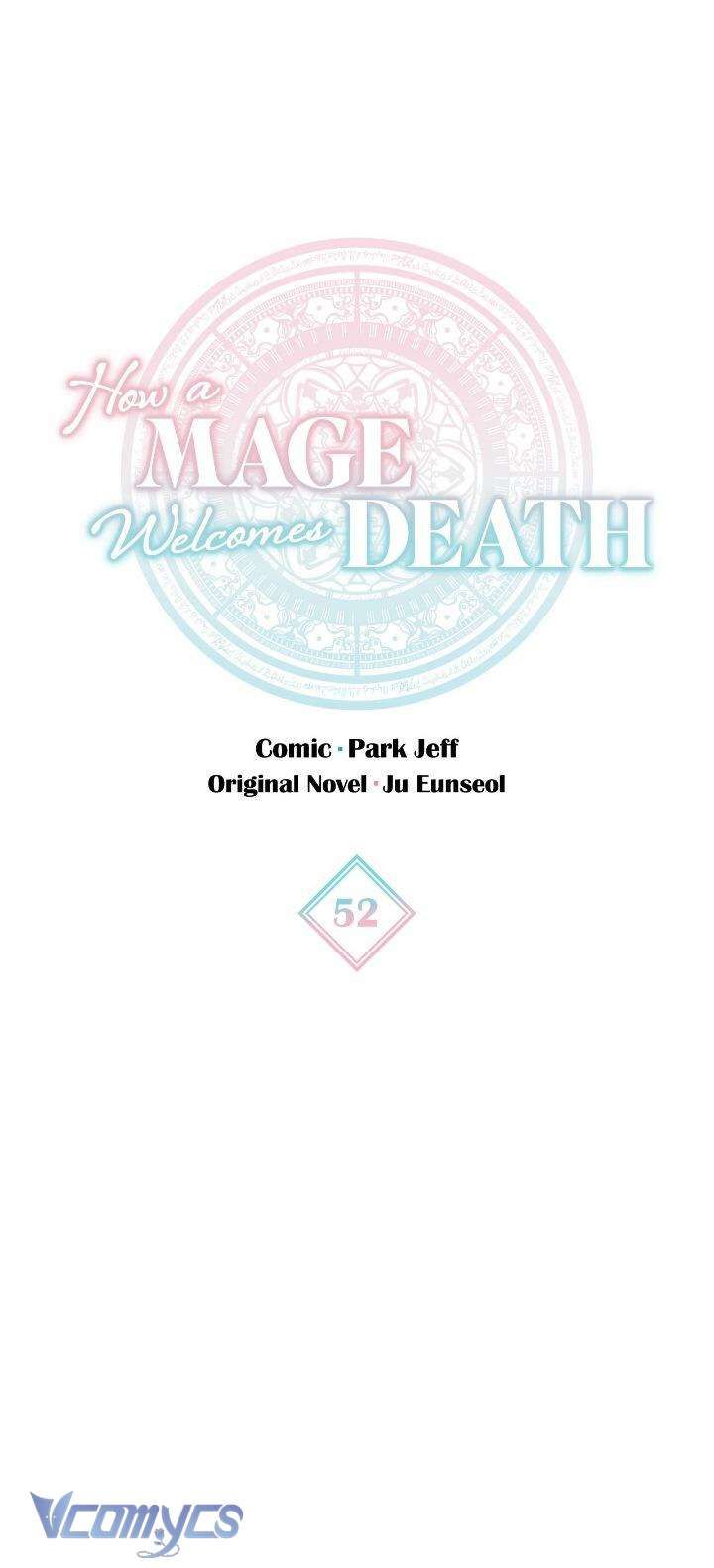 Cách Để Giết Một Pháp Sư Chap 52 - Next Chap 53