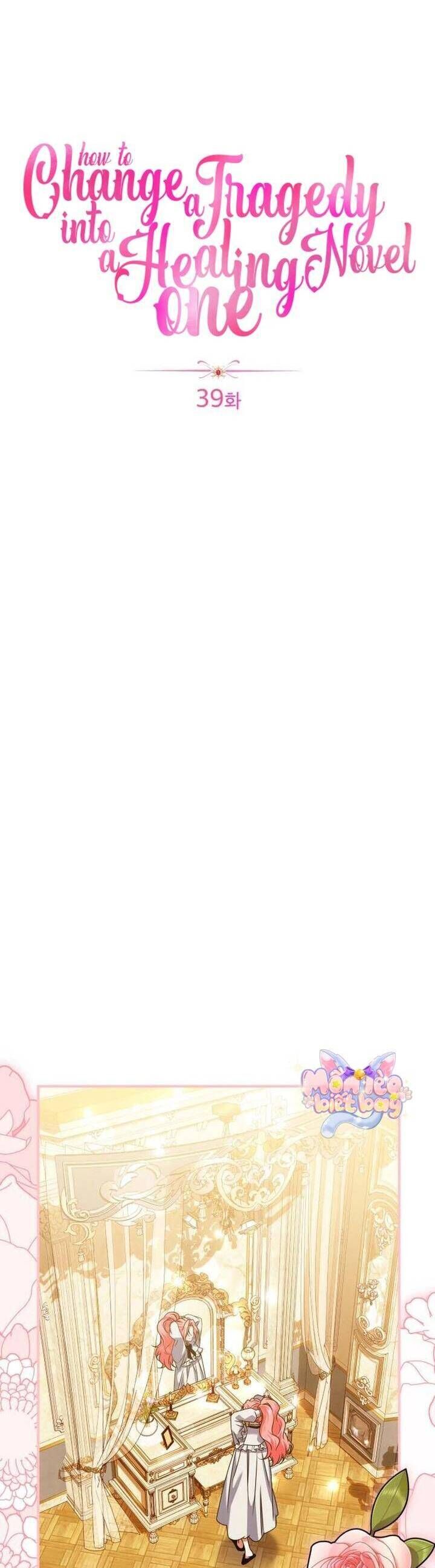 Cách Khiến Cuốn Tiểu Thuyết Bi Kịch Thành Chữa Lành! Chap 39 - Next Chap 40
