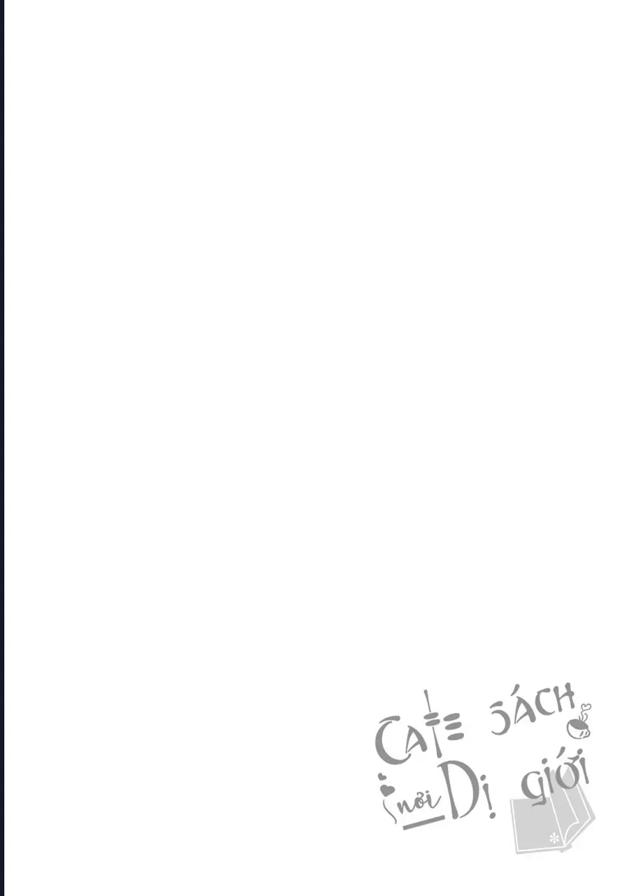 Cafe Sách Nơi Dị Giới Chap 18 - Next Chap 19