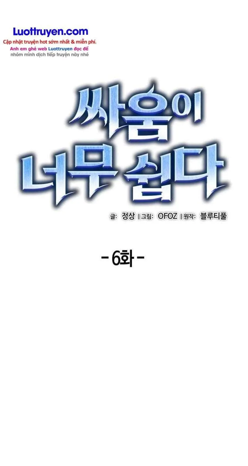 Chiến Đấu Là Dễ Chap 6 - Next Chap 7