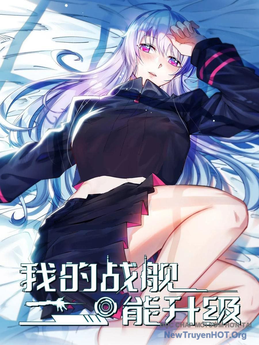 Chiến Hạm Của Ta Có Thể Thăng Cấp Chap 61 - Next Chap 62