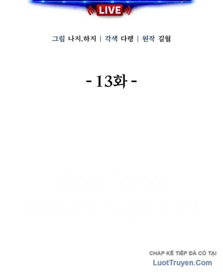 Chiến Lược Livestream Ẩn Giấu Của Kẻ Hồi Quy Chap 13 - Next Chap 14