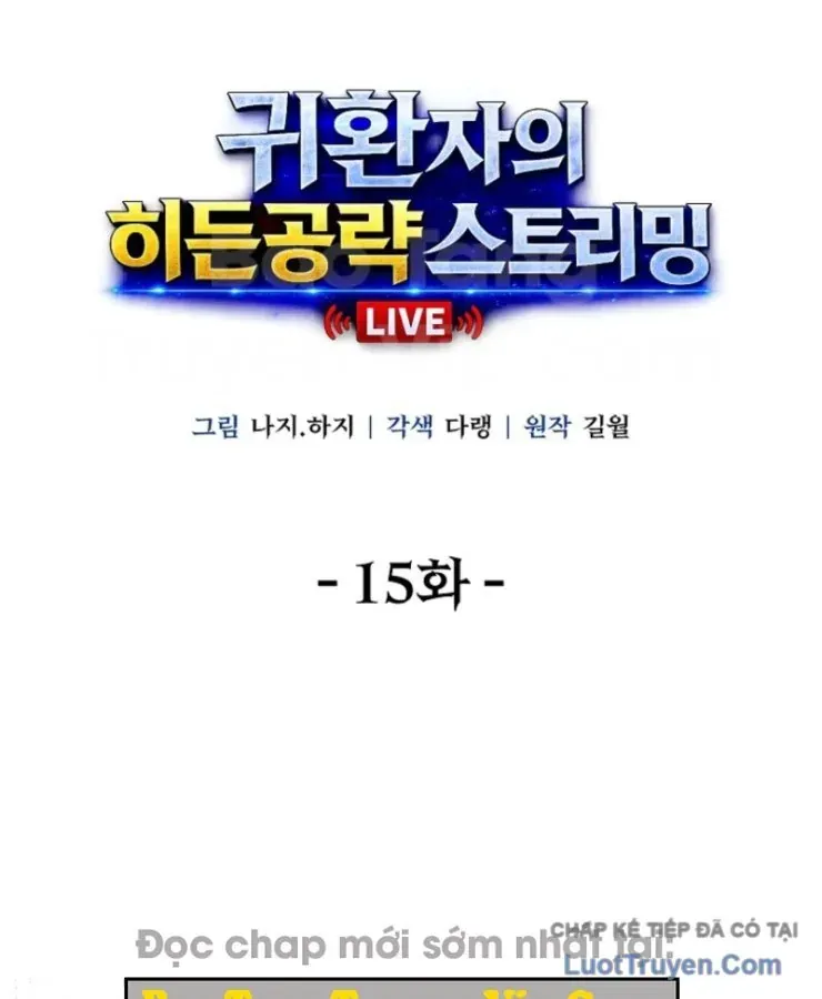 Chiến Lược Livestream Ẩn Giấu Của Kẻ Hồi Quy Chap 15 - Next Chap 16