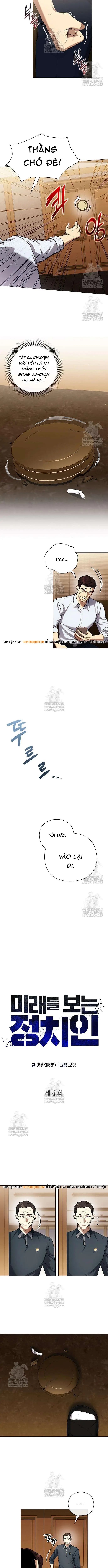 Chính Trị Gia Nhìn Thấy Tương Lai Chap 4 - Next Chap 5