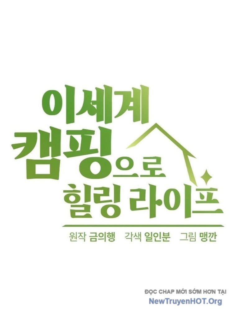 Chữa Lành Cuộc Sống Thông Qua Cắm Trại Ở Thế Giới Khác Chap 67 - Next Chap 68