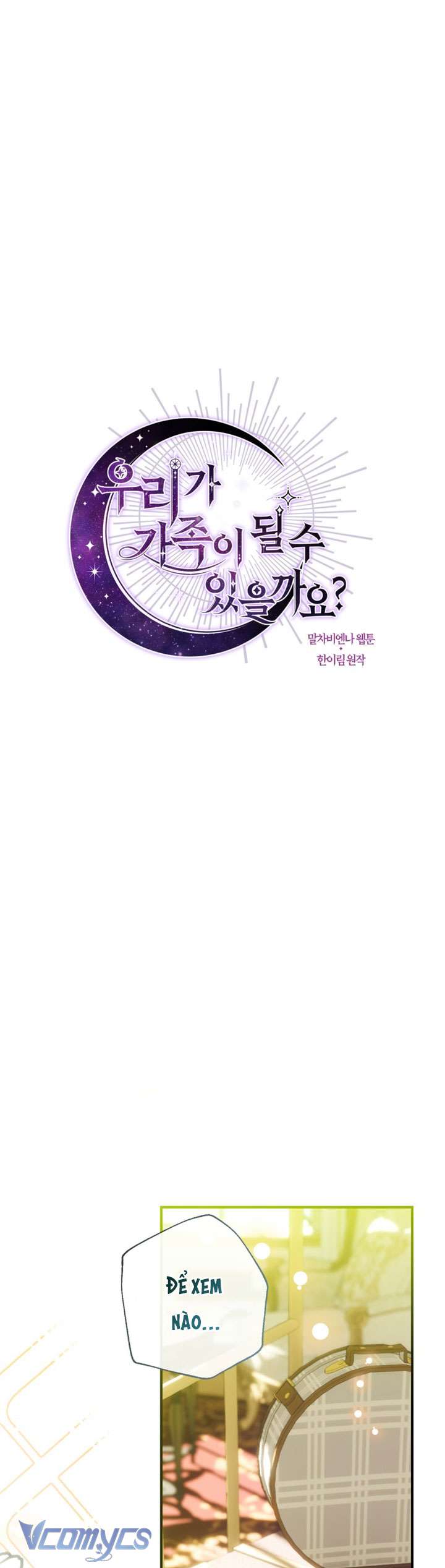 Chúng Ta Có Thể Trở Thành Một Gia Đình Được Không? Chap 149 - Next Chap 150