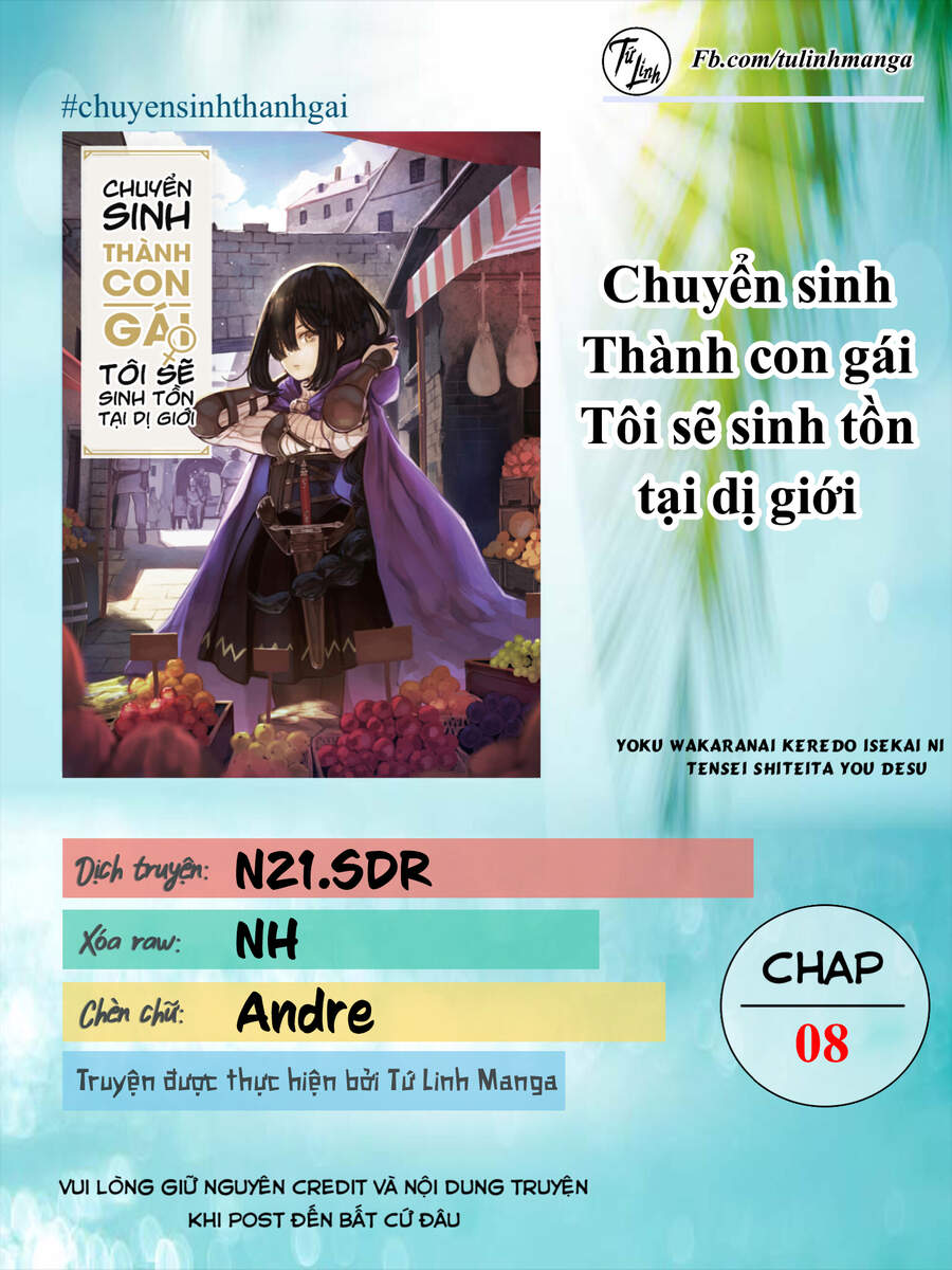 Chuyển Sinh Thành Con Gái, Tôi Sẽ Sinh Tồn Tại Dị Giới Chap 8 - Next Chap 9