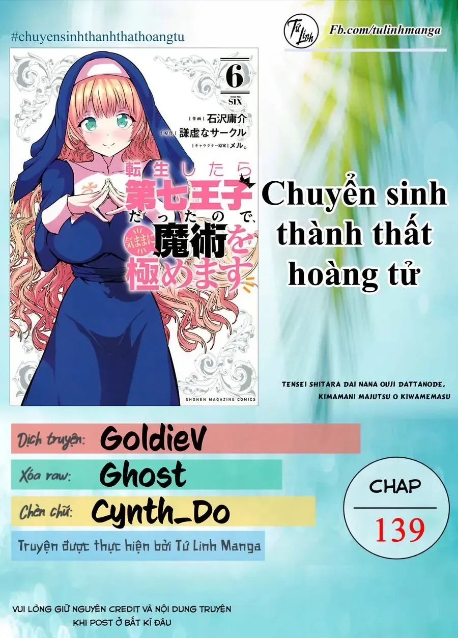 Chuyển Sinh Thành Thất Hoàng Tử, Tôi Sẽ Tự Do Tùy Ý Trau Dồi Ma Thuật Chap 139 - Next Chap 140