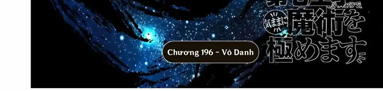 Chuyển Sinh Thành Thất Hoàng Tử, Tôi Sẽ Tự Do Tùy Ý Trau Dồi Ma Thuật Chap 196 - Next Chap 197