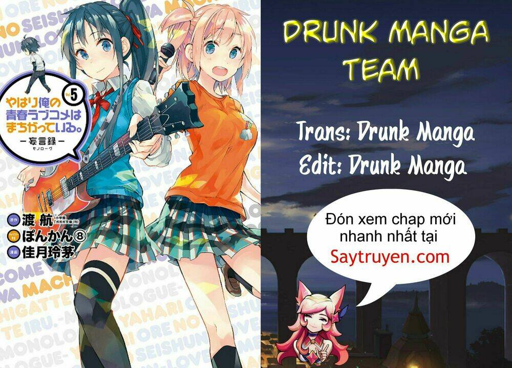 Chuyện Tình Thanh Xuân Bi Hài Của Tôi Quả Nhiên Là Sai Lầm Chap 25 - Next Chap 26