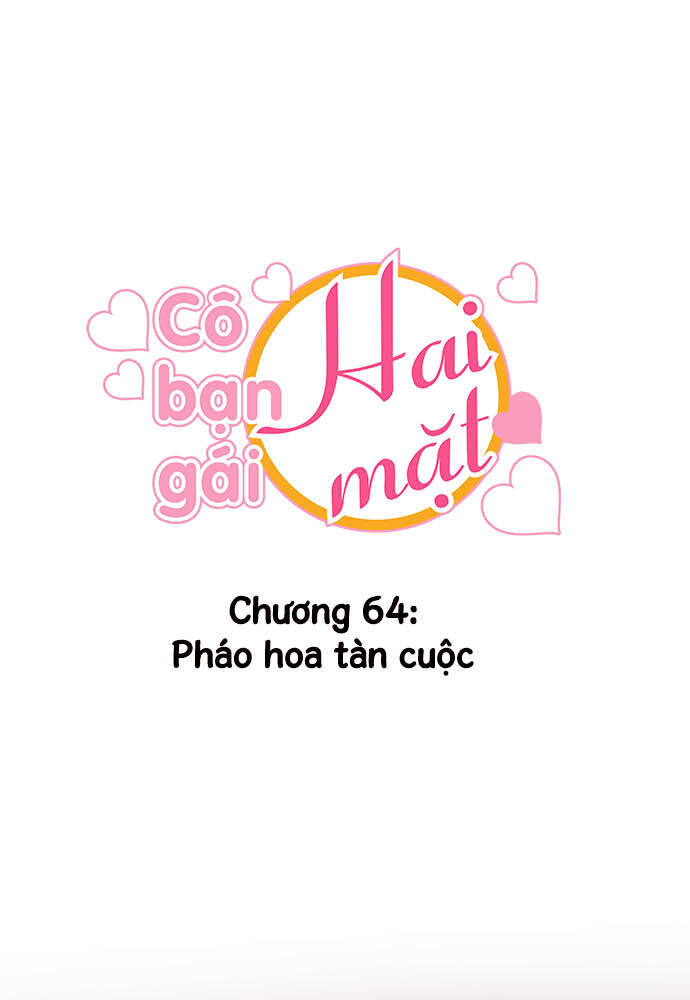 Cô Bạn Gái Hai Mặt Chap 64 - Next Chap 65