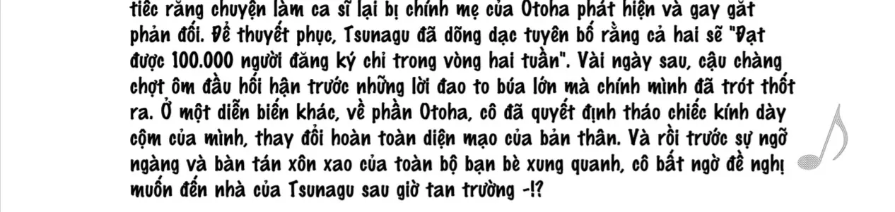 Cô Bạn Trầm Tính Bàn Bên Hóa Ra Lại Là Ca Sĩ Mà Tôi Mến Mộ ~Bài Hát Này Của Tôi, Hãy Hát Lên Đi Nào!~ Chap 6 - Next Chap 7
