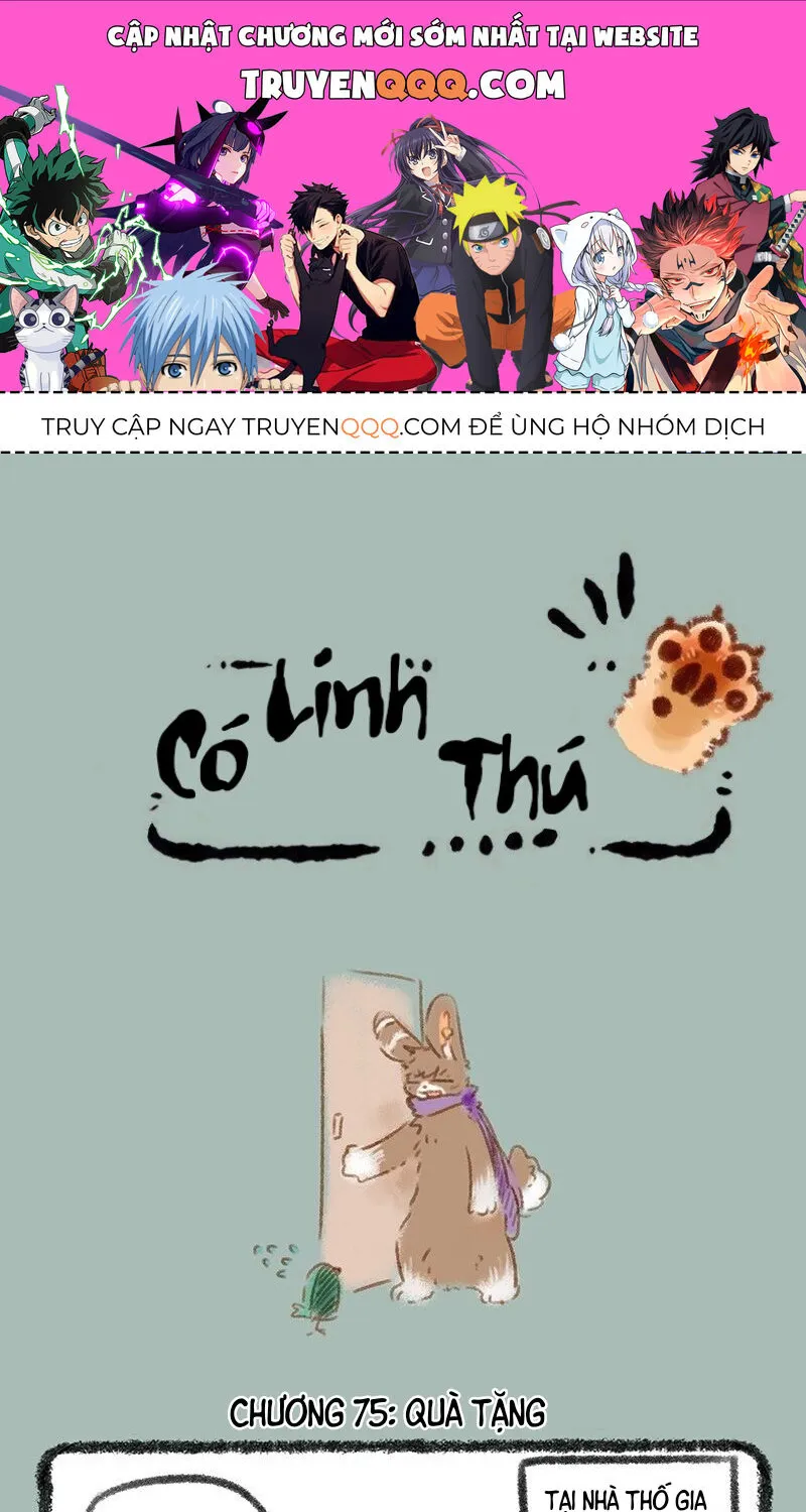 Có Linh Thú Chap 75 - Next Chap 76