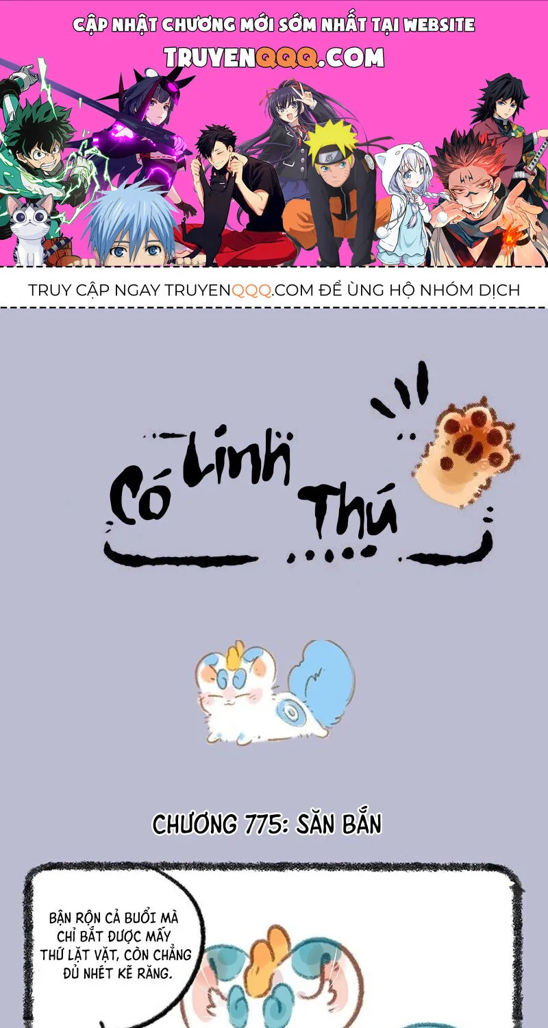 Có Linh Thú Chap 775 - Next Chap 776