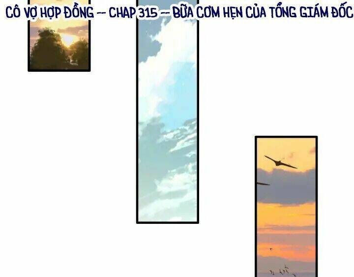 Cô Vợ Hợp Đồng Bỏ Trốn Của Tổng Giám Đốc Chap 315 - Next Chap 316