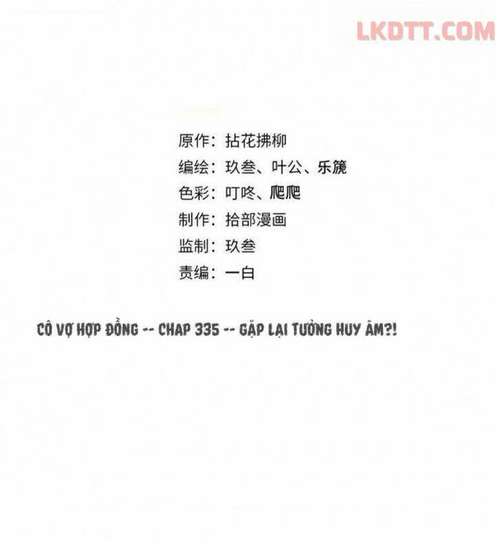 Cô Vợ Hợp Đồng Bỏ Trốn Của Tổng Giám Đốc Chap 335 - Next Chap 336