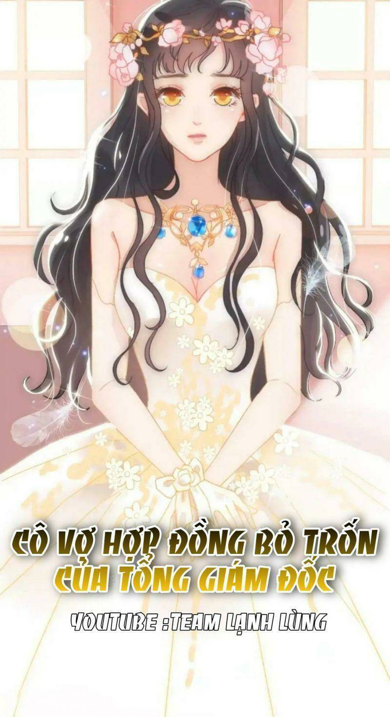 Cô Vợ Hợp Đồng Bỏ Trốn Của Tổng Giám Đốc Chap 381 - Next Chap 382