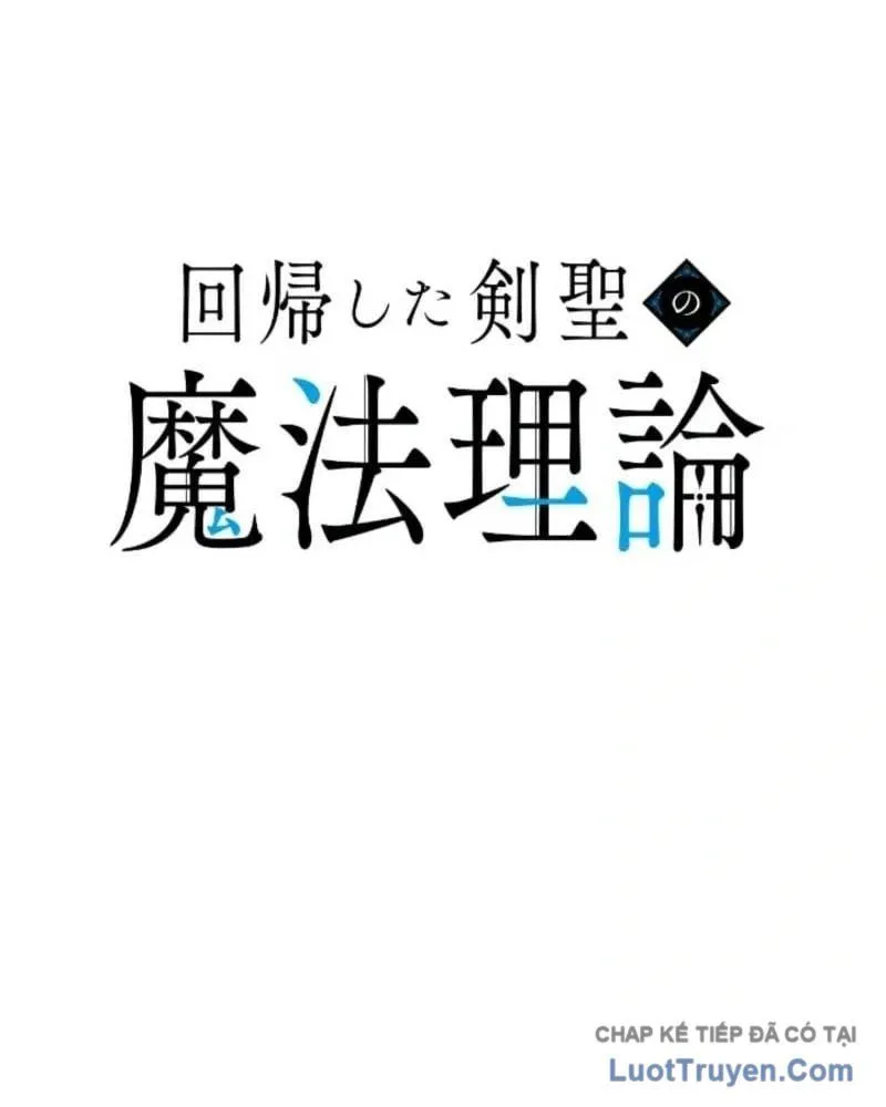 Con Đường Ma Pháp Của Kiếm Thánh Trọng Sinh Chap 17 - Next Chap 18