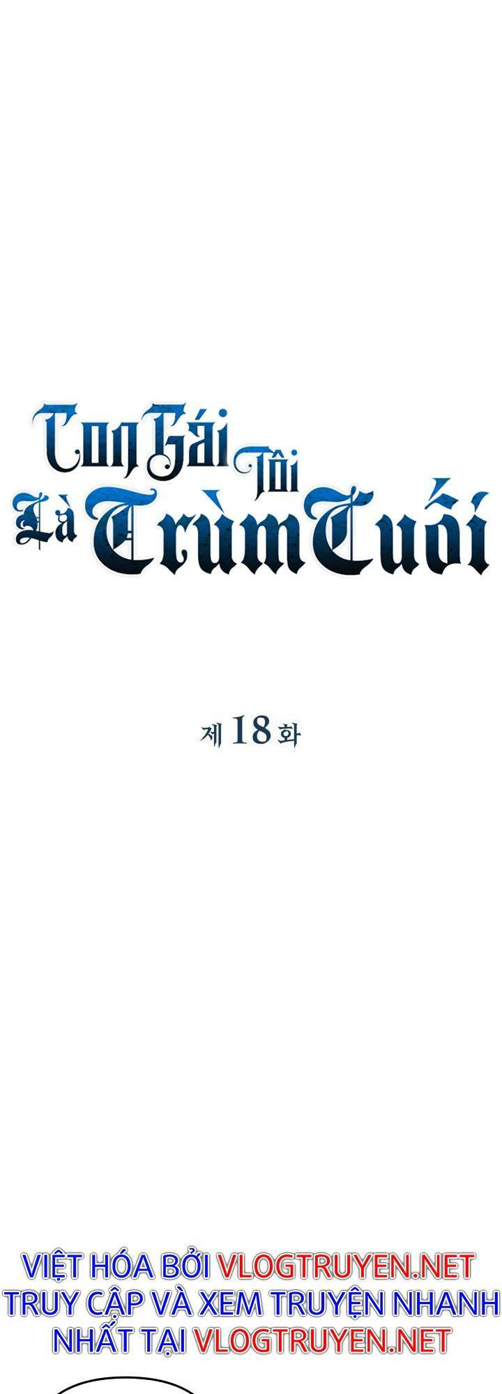 Con Gái Tôi Là Trùm Cuối Chap 18 - Next Chap 19